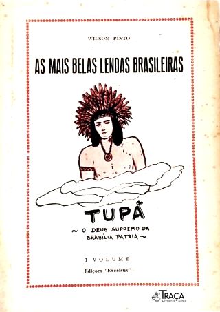 As Mais Belas Lendas Brasileiras: Tupã