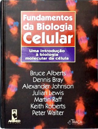 Fundamentos da Biologia Celular