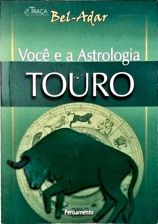 Você e a Astrologia: Touro