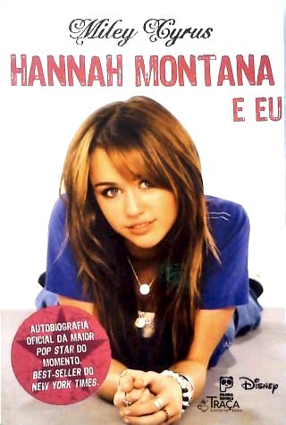 Hanna Montana e Eu