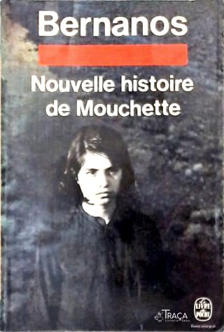 Nouvelle Histoire de Mouchette