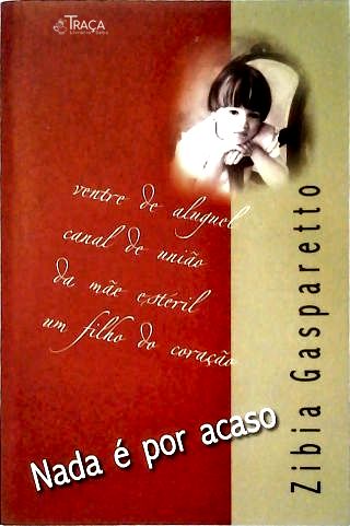 Nada É por Acaso