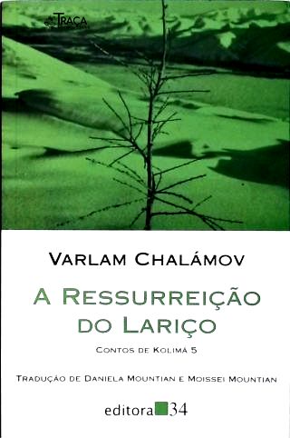 A Ressureição do Lariço