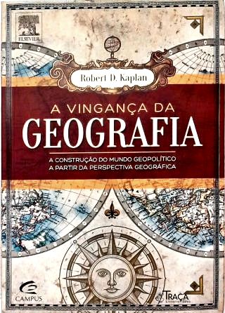 A Vingança da Geografia