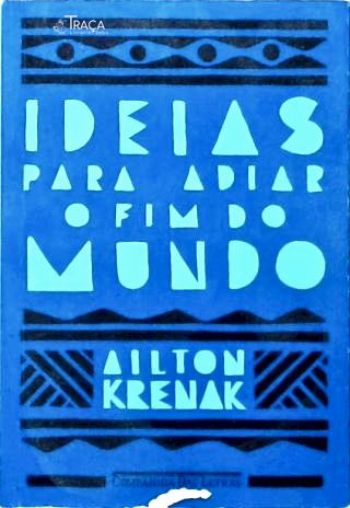 Ideias para Adiar o Fim do Mundo