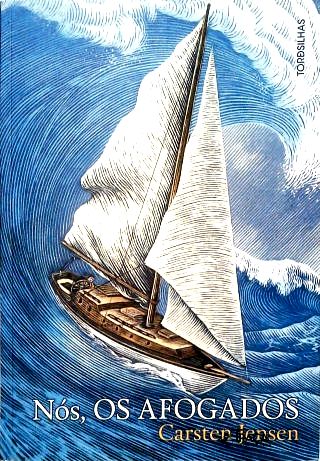 Nós, os Afogados
