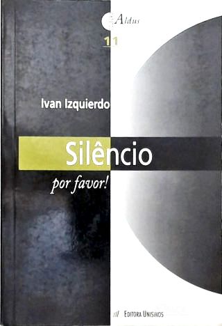 Silêncio, por Favor!