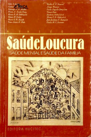Saúde Loucura 7