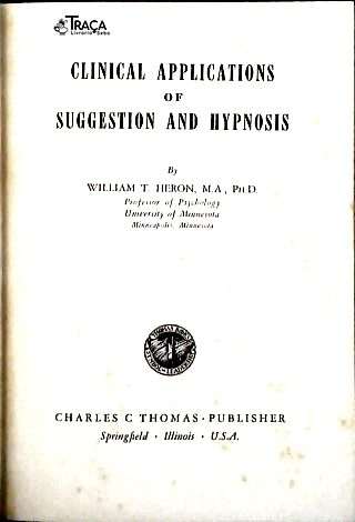 Clinical Applications Of Suggestion And Hypnosis