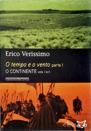 O Tempo e o Vento Parte 1 - o Continente Vols. 1 e 2