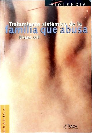 Tratamiento Sistémico de La Familia Que Abusa