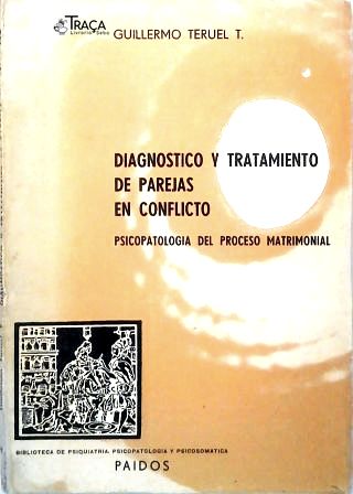 Diagnostico Y Tratamiento de Parejas em Conflitos