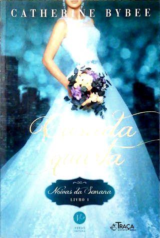 Casada Até Quarta - Livro 1