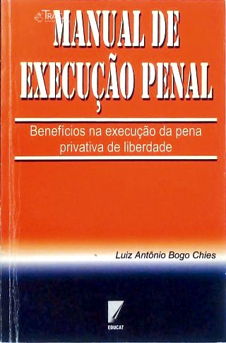 Manual de Execução Penal