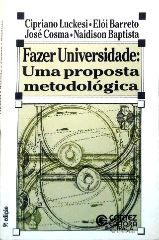 Fazer Universidade Uma Proposta Metodológica
