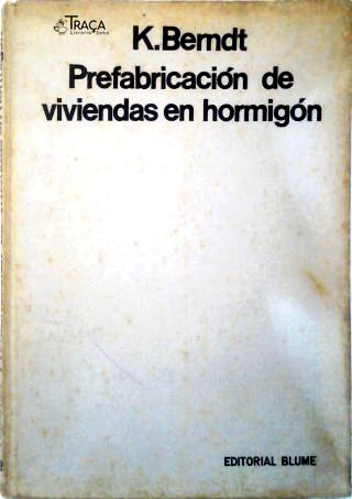 Prefabricación de Viviendas En Hormigón