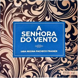 A Senhora do Vento