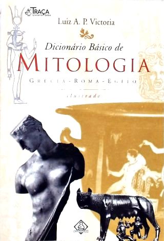 Dicionário Básico de Mitologia
