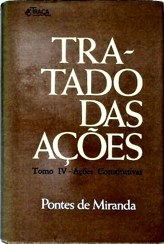 Tratado das Ações - Vol. 4