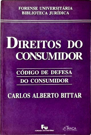 Direitos do Consumidor: Código de Defesa do Consumidor