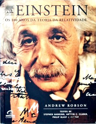 Einstein: os 100 Anos Teoria Relatividade