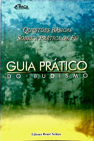 Guia Prático do Budismo