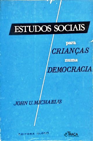 Estudos Sociais para Crianças Numa Democracia