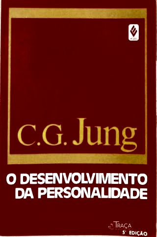 O Desenvolvimento da Personalidade