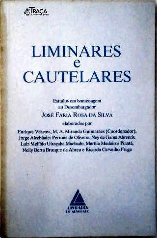 Liminares e Cautelares