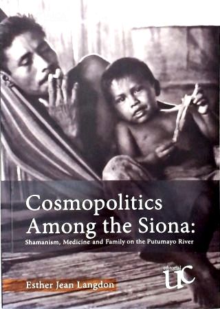 Cosmopolitics Among The Siona
