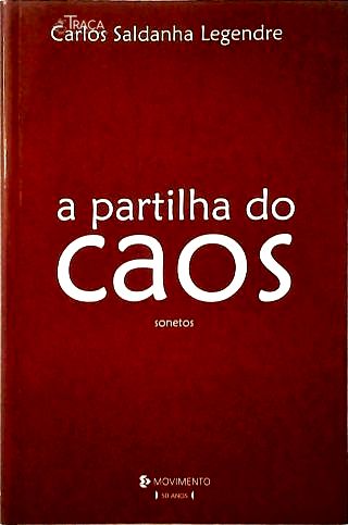 A Partilha do Caos