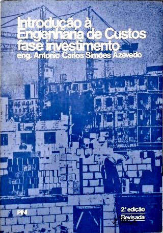 Introdução À Engenharia de Custos Fase Investimento