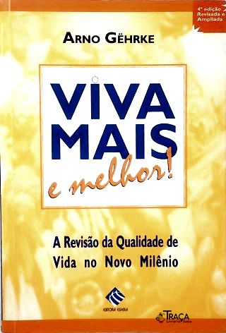 Viva Mais e Melhor!