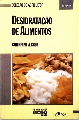Desidratação de Alimentos