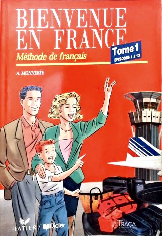 Bienvenue En France - Vol. 1