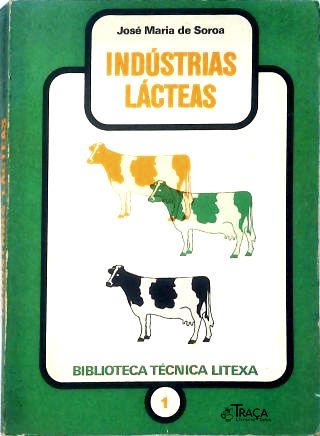 Indústrias Lácteas - Vol. 1