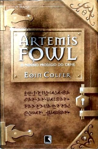 Artemis Fowl: o Menino Prodígio do Crime