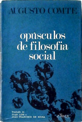Opúsculos de Filosofia Social