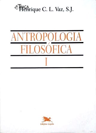 Antropologia Filosófica - em 2 Volumes