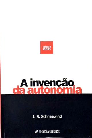 A Invenção da Autonomia