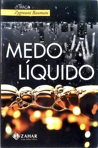 Medo Líquido