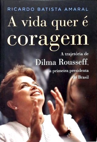 A Vida Quer É Coragem