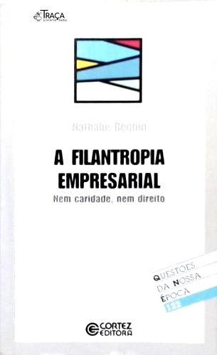 A Filantropia Empresarial