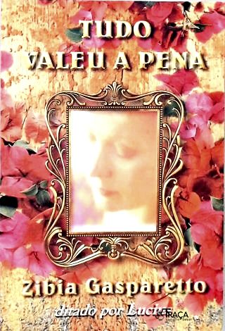 Tudo Valeu a Pena