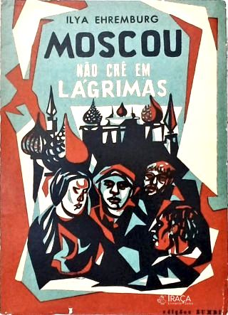 Moscou Não Crê em Lágrimas