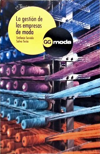 La Gestión de Las Empresas de Moda