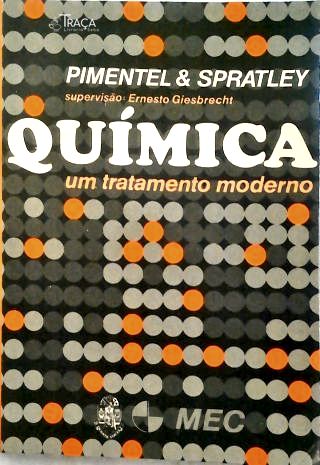 Química: Um Tratamento Moderno - em 2 Volumes