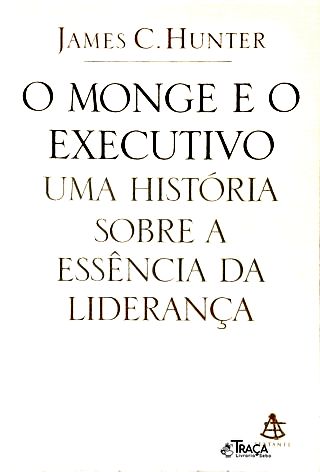 O Monge e o Executivo