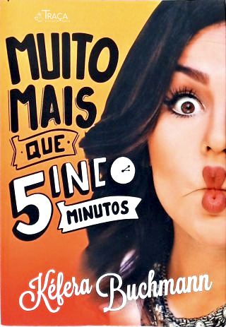 Muito Mais Que 5 Minutos