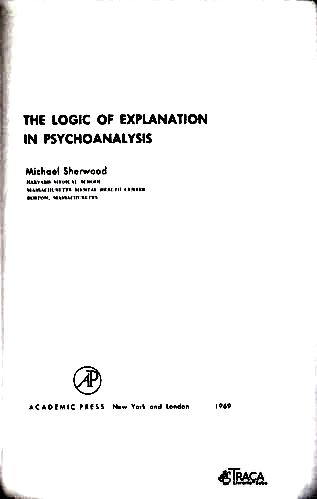 The Logic Of Explanation In Psychoanalysis